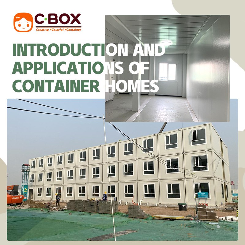 Introduction and Applications of Container Homes