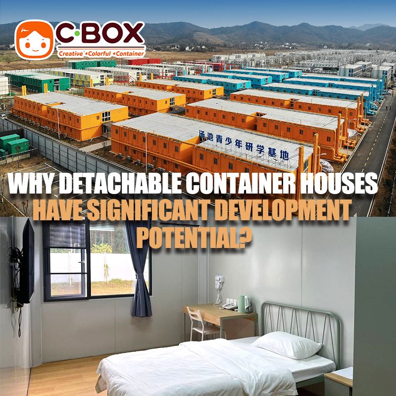 Why Detachable Container Houses Have Significant Development Potential?